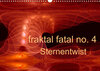 Buchcover fraktal fatal no. 4 Sternentwist (Wandkalender 2023 DIN A3 quer)