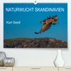 Buchcover Naturwucht Skandinavien (Premium, hochwertiger DIN A2 Wandkalender 2023, Kunstdruck in Hochglanz)
