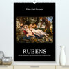 Buchcover Peter Paul Rubens - Rubens (Premium, hochwertiger DIN A2 Wandkalender 2023, Kunstdruck in Hochglanz)