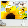 Buchcover Kleine Abenteuer mit Danbo (Premium, hochwertiger DIN A2 Wandkalender 2023, Kunstdruck in Hochglanz)