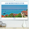 Buchcover Am Bodenseeufer (Premium, hochwertiger DIN A2 Wandkalender 2023, Kunstdruck in Hochglanz)