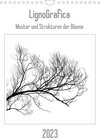 Buchcover LignoGrafica - Muster und Strukturen der Bäume (Wandkalender 2023 DIN A4 hoch)