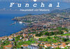 Buchcover Funchal - Die Hauptstadt von Madeira (Wandkalender 2023 DIN A3 quer)