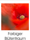 Buchcover Farbiger Blütentraum (Wandkalender 2023 DIN A2 hoch)