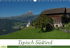 Buchcover Typisch Südtirol (Wandkalender 2023 DIN A3 quer)