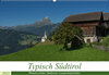 Buchcover Typisch Südtirol (Wandkalender 2023 DIN A2 quer)