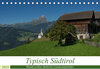 Buchcover Typisch Südtirol (Tischkalender 2023 DIN A5 quer)