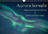 Buchcover Aurora borealis - Magische Polarlichtnächte in Island und Norwegen (Wandkalender 2023 DIN A4 quer)