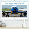 Buchcover Flugzeuge im Retro-Stil (Premium, hochwertiger DIN A2 Wandkalender 2023, Kunstdruck in Hochglanz)