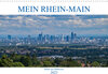 Buchcover Mein Rhein-Main - Bilder aus Südhessen (Wandkalender 2023 DIN A3 quer)