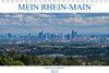 Buchcover Mein Rhein-Main - Bilder aus Südhessen (Tischkalender 2023 DIN A5 quer)