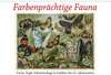 Buchcover Farbenprächtige Fauna. Fische, Vögel, Schmetterlinge in Grafiken des 19 Jahrhunderts (Wandkalender 2023 DIN A3 quer)