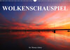 Buchcover Wolkenschauspiel (Wandkalender 2023 DIN A3 quer)