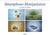 Buchcover Smartphone-Manipulation (Wandkalender 2023 DIN A2 quer)