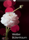 Buchcover Weißer Blütentraum (Wandkalender 2023 DIN A4 hoch)