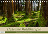 Heilsame Waldtherapie - Waldbaden nach Shinrin Yoku (Tischkalender 2023 DIN A5 quer) width=