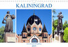 Buchcover Kaliningrad - Das russische Königsberg (Wandkalender 2023 DIN A4 quer)