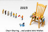 Buchcover Chair-Sharing ... und andere Mini-Welten (Wandkalender 2023 DIN A3 quer)