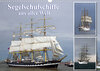Buchcover Segelschulschiffe aus aller Welt (Wandkalender 2023 DIN A3 quer)
