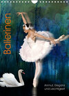 Buchcover Ballerinen - Anmut, Eleganz und Leichtigkeit (Wandkalender 2023 DIN A4 hoch)