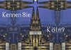 Buchcover Kennen Sie Köln? (Wandkalender 2023 DIN A2 quer)