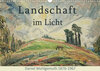 Buchcover Landschaft im Licht. Daniel Wohlgemuth 1876-1967 (Wandkalender 2023 DIN A3 quer)