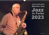 Buchcover Internationale Meister des Jazz in Farbe (Wandkalender 2023 DIN A3 quer)