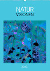 Buchcover NaturVisionen (Wandkalender 2023 DIN A2 hoch)