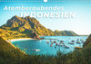 Buchcover Atemberaubendes Indonesien (Wandkalender 2023 DIN A3 quer)