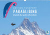 Buchcover Edition Funsport: Paragliding – Durch die Luft schweben (Wandkalender 2023 DIN A3 quer)
