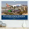 Buchcover Flugzeugkalender - die besten Flugzeugbilder aus aller Welt (Premium, hochwertiger DIN A2 Wandkalender 2023, Kunstdruck 