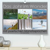 Buchcover Das Jahr im Wandel - mit poetischen Monatssprüchen (Premium, hochwertiger DIN A2 Wandkalender 2023, Kunstdruck in Hochgl