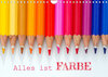 Buchcover Alles ist Farbe (Wandkalender 2023 DIN A4 quer)