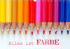 Buchcover Alles ist Farbe (Wandkalender 2023 DIN A3 quer)