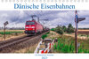 Buchcover Dänische Eisenbahnen (Tischkalender 2023 DIN A5 quer)