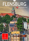 Buchcover Flensburg - so bezaubernd (Wandkalender 2023 DIN A4 hoch)