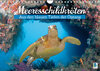Buchcover Meeresschildkröten: Aus den blauen Tiefen der Ozeane (Wandkalender 2023 DIN A4 quer)