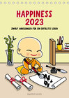 Buchcover Happiness 2023 (Tischkalender 2023 DIN A5 hoch)
