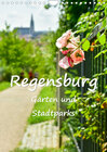 Buchcover Regensburg Gärten und Stadtparks (Wandkalender 2023 DIN A4 hoch)