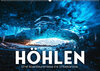 Buchcover Höhlen - Eine Abenteuerreise ins Unbekannte. (Wandkalender 2023 DIN A2 quer)