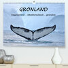 Buchcover Grönland Faszinierend atemberaubend grandios (Premium, hochwertiger DIN A2 Wandkalender 2023, Kunstdruck in Hochglanz)