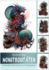Buchcover Merkwürdige Monstrositäten (Wandkalender 2024 DIN A2 hoch), CALVENDO Monatskalender