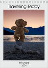 Buchcover Travelling Teddy in Europa (Tischkalender 2024 DIN A5 hoch), CALVENDO Monatskalender
