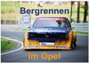 Buchcover Bergrennen im Opel (Wandkalender 2024 DIN A2 quer), CALVENDO Monatskalender