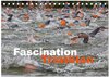Buchcover Fascination Triathlon (Tischkalender 2024 DIN A5 quer), CALVENDO Monatskalender