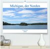 Buchcover Michigan, der Norden (hochwertiger Premium Wandkalender 2024 DIN A2 quer), Kunstdruck in Hochglanz