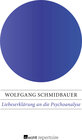 Buchcover Liebeserklärung an die Psychoanalyse