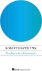 Buchcover Ein deutscher Kommunist