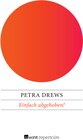 Buchcover Einfach abgehoben!