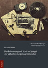 Buchcover Der Erinnerungsort Stasi im Spiegel der aktuellen Gegenwartsliteratur